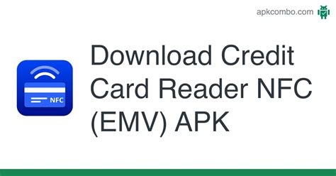 nfc card skimmer apk|Credit Card Reader NFC (EMV) .